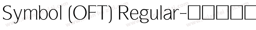 Symbol (OFT) Regular字体转换